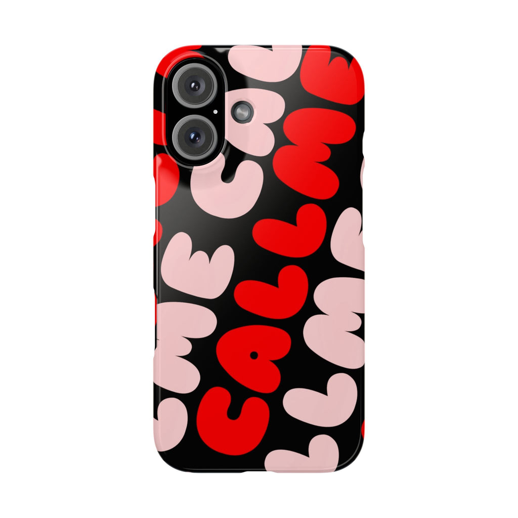 Call Me Pink and Red Phone Case