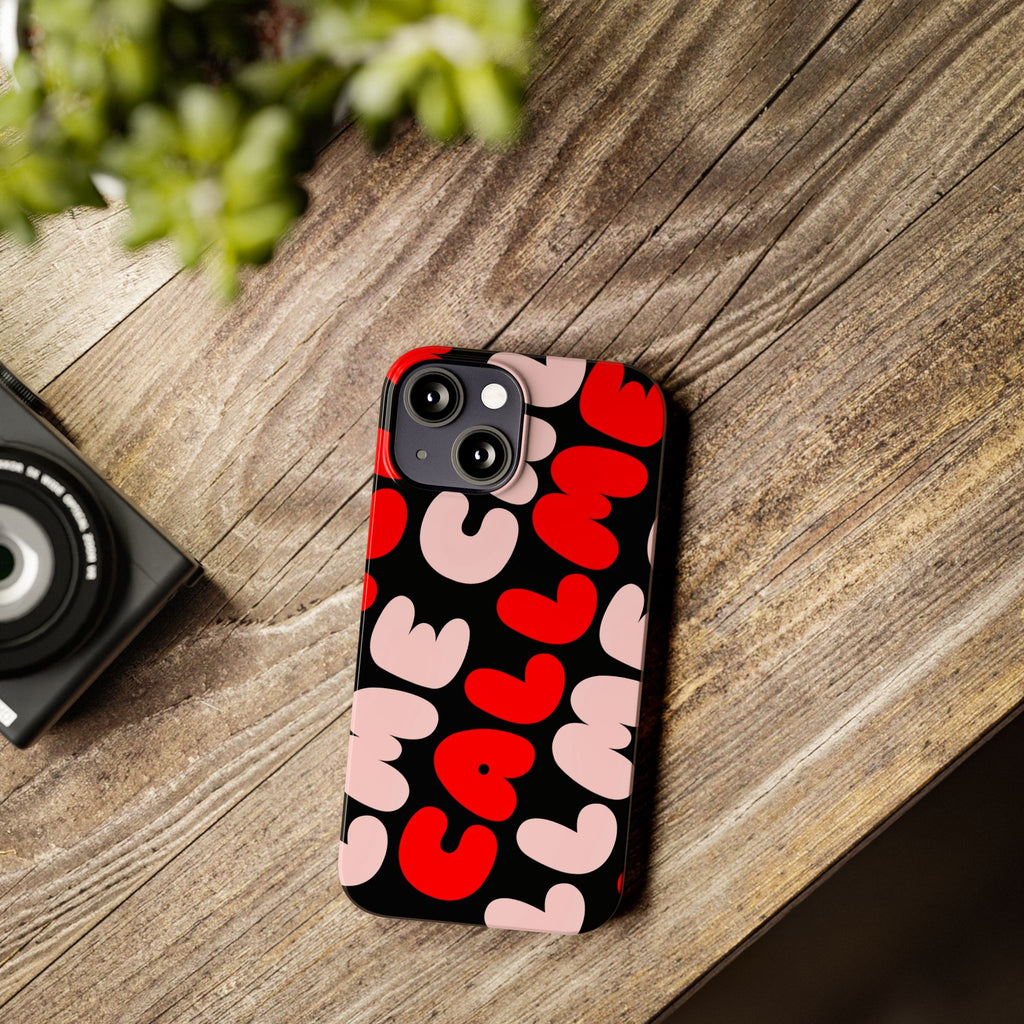 Call Me Pink and Red Phone Case