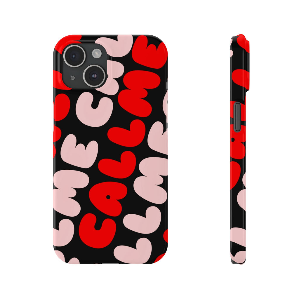 Call Me Pink and Red Phone Case