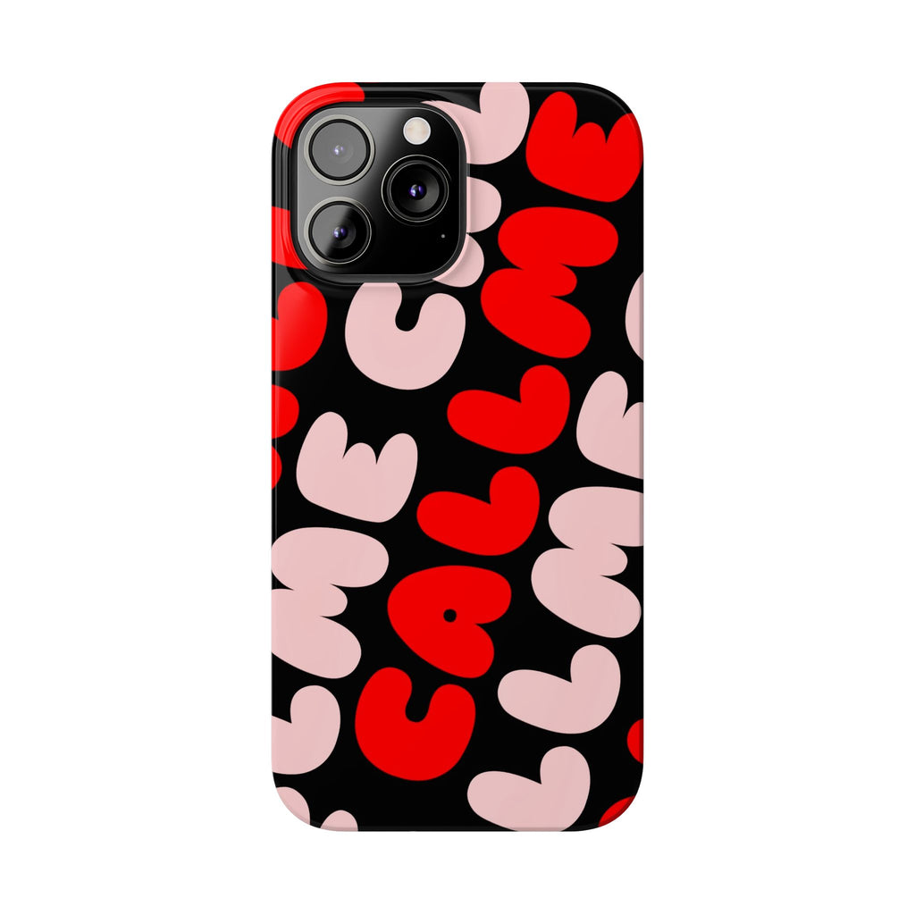 Call Me Pink and Red Phone Case