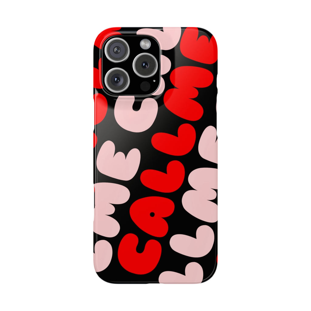 Call Me Pink and Red Phone Case