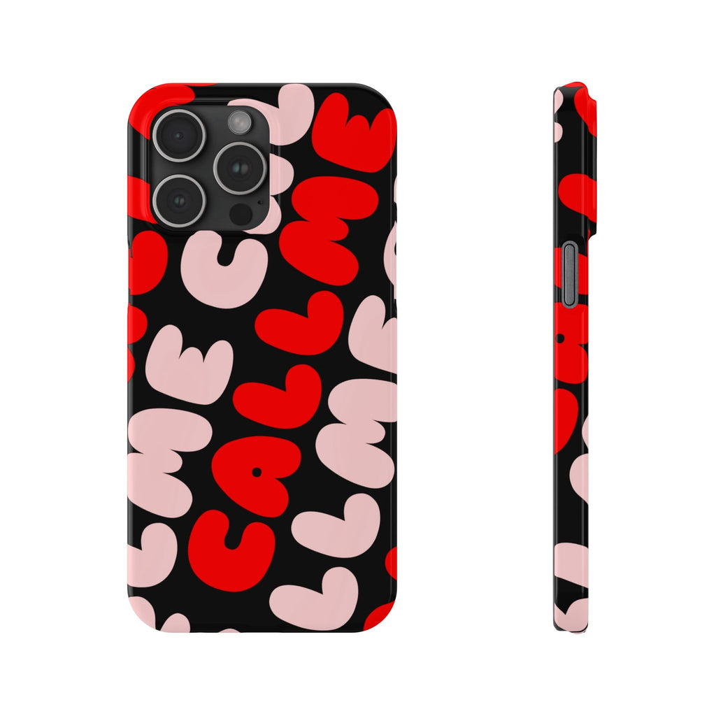 Call Me Pink and Red Phone Case